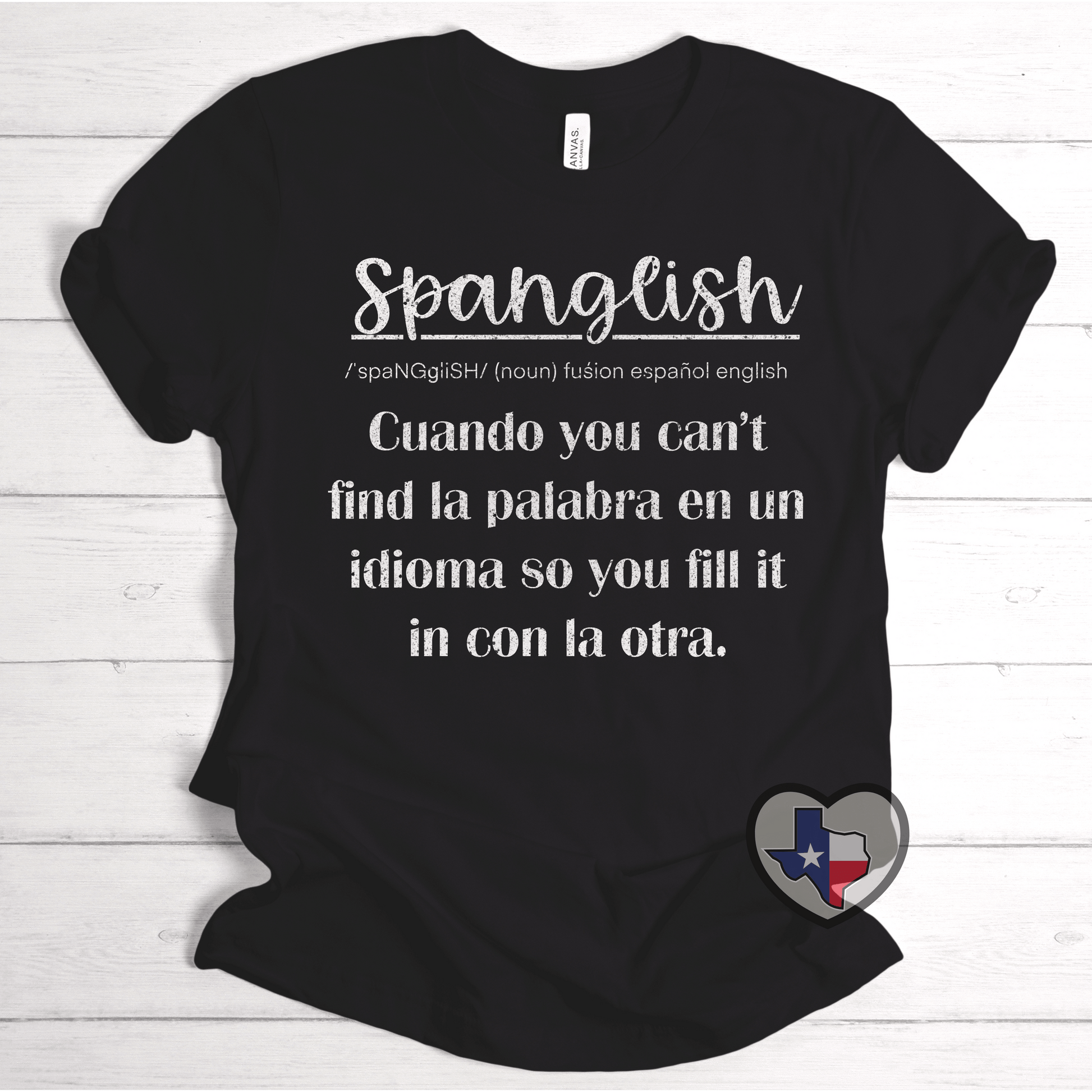 PRE-ORDER Arriving 8/26 Spanglish - Texas Transfers and Designs