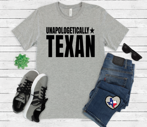Unapologetically Texan