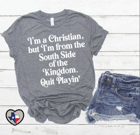 Quit Playin' - Texas Transfers and Designs