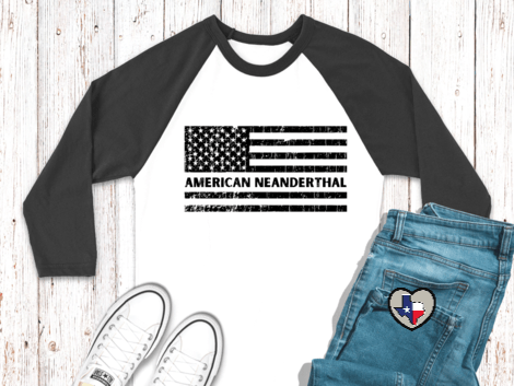 American Neanderthal - Texas Transfers and Designs