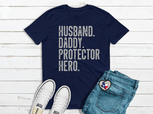 Husband Daddy Protector - GREY - Texas Transfers and Designs