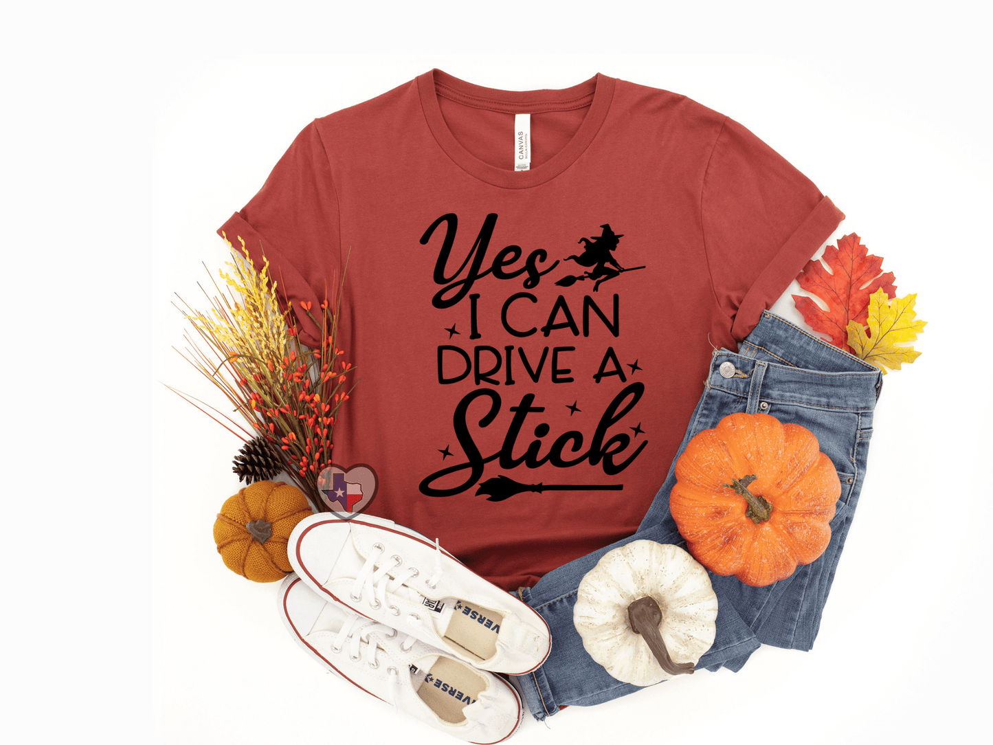 Yes I Can Drive A Stick - Texas Transfers and Designs