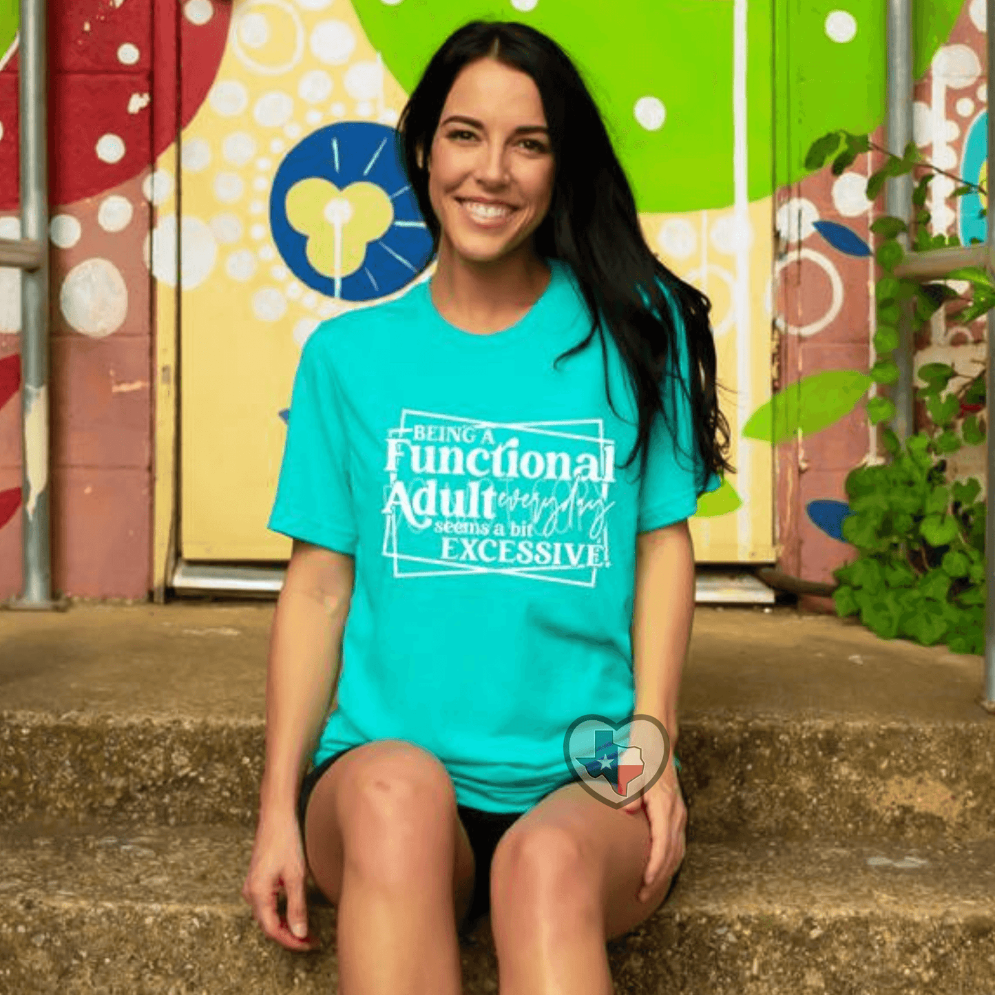 Being A Functional Adult - Texas Transfers and Designs