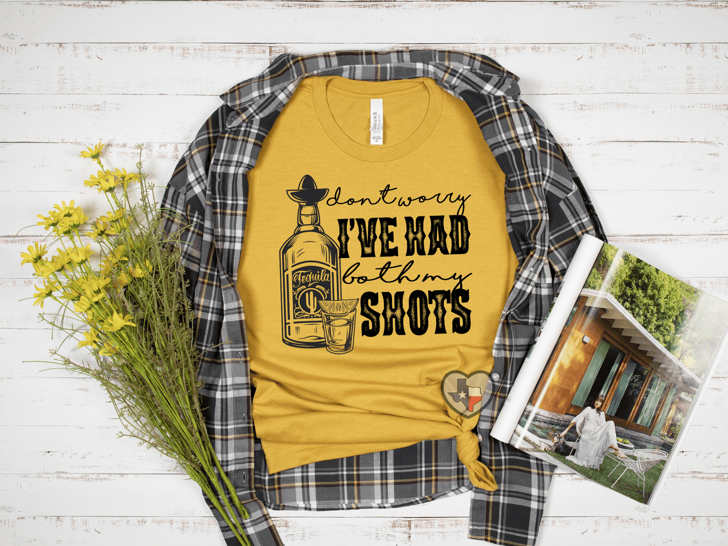 Don't Worry I've Had Both My Shots - Texas Transfers and Designs