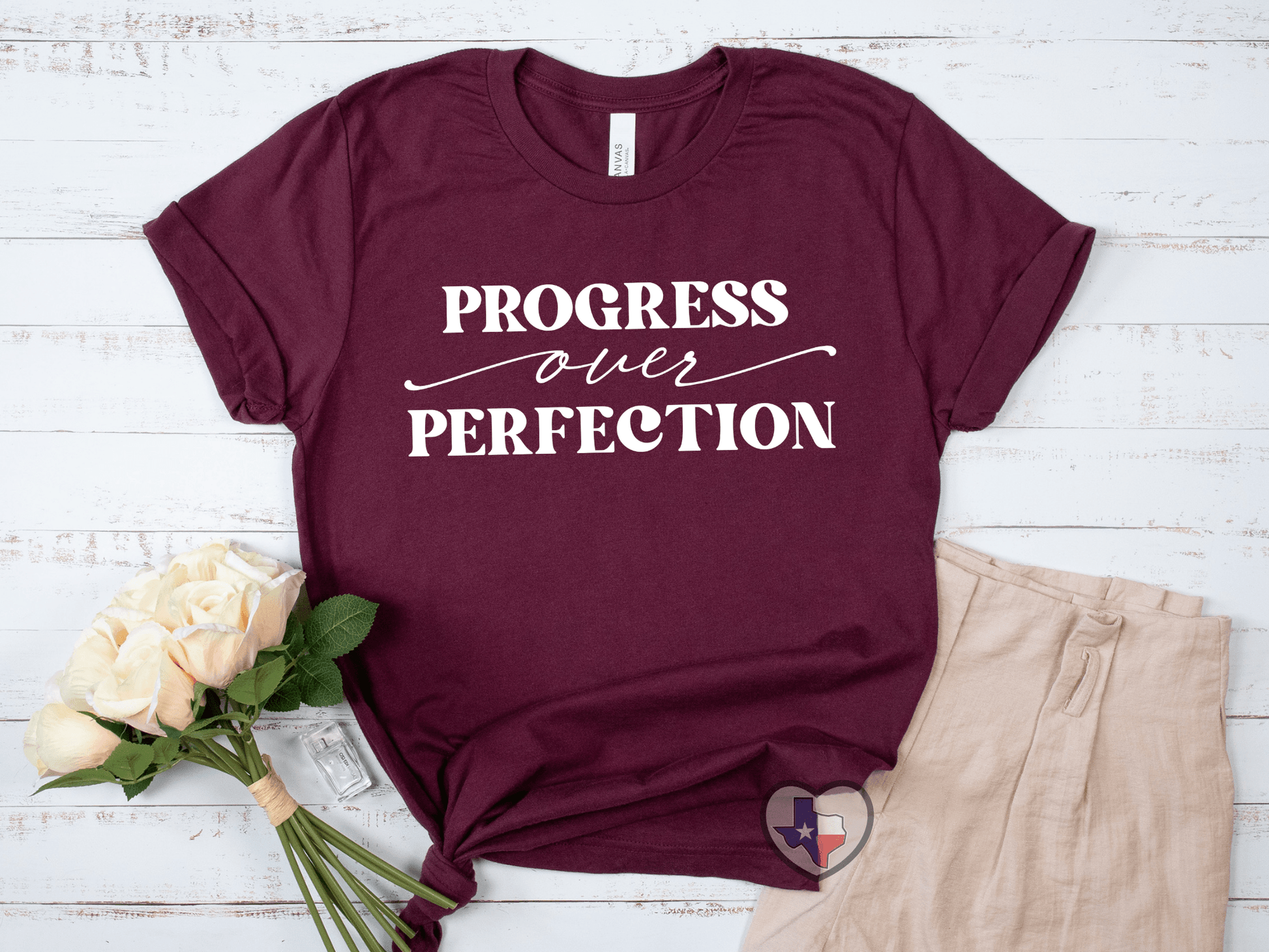 Progress Over Perfection - Texas Transfers and Designs
