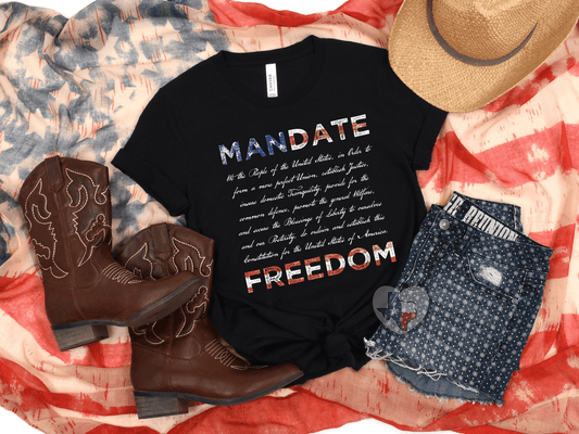 Mandate Freedom *EXCLUSIVE* HIGH HEAT - Texas Transfers and Designs