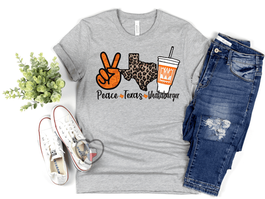 Peace, Texas, Whataburger HIGH HEAT - Texas Transfers and Designs