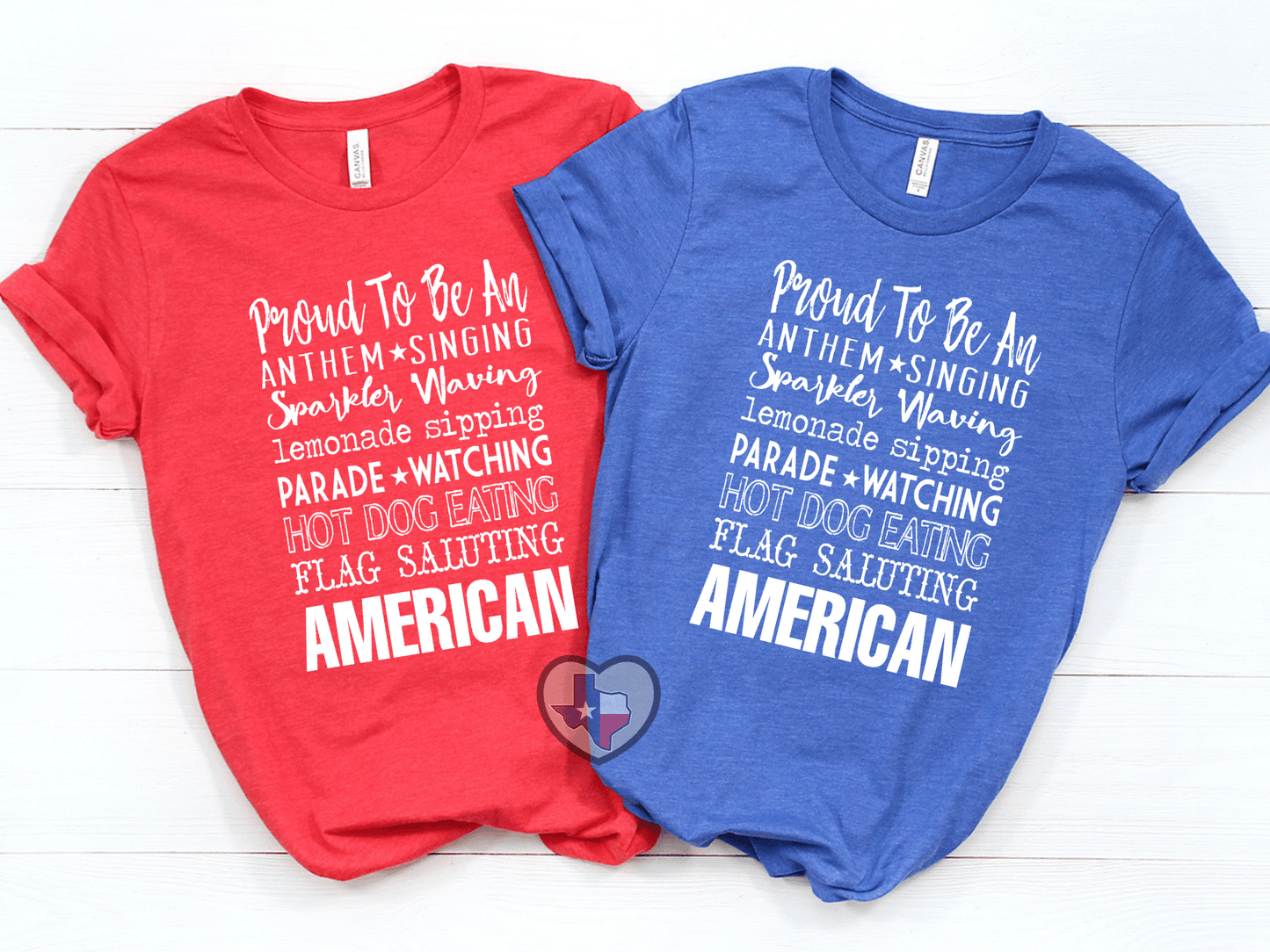 Proud To Be An American - Texas Transfers and Designs
