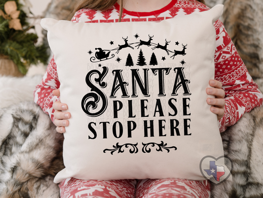 Santa Please Stop Here - Texas Transfers and Designs