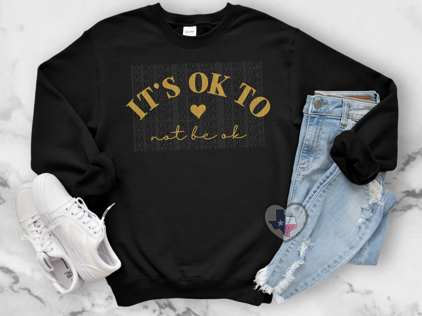 It's Ok To Not Be Ok (Metallic Gold)