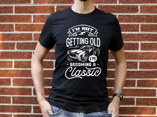 I'm Becoming a Classic - Texas Transfers and Designs