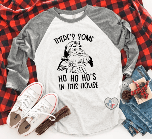 There's Some Ho Ho Ho's In This House - Texas Transfers and Designs